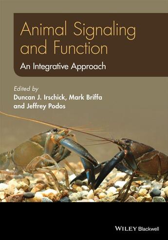 Couverture du livre « Animal Signaling and Function » de Duncan J. Irschick et Mark Briffa et Jeffrey Podos aux éditions Wiley-blackwell