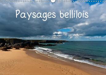 Couverture du livre « Paysages bellilois calendrier mural 2018 din a3 horizontal - belle le en mer la bien nommee » de Thomas M aux éditions Calvendo