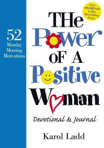 Couverture du livre « The Power of a Positive Woman Devotional GIFT » de Karol Ladd aux éditions Howard Books