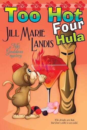 Couverture du livre « Too hot four hula » de Jill Marie Landis aux éditions Bellebooks