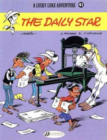 Couverture du livre « Lucky Luke t.41 ; the daily star » de Jean Leturgie et Xavier Fauche et Morris aux éditions Cinebook