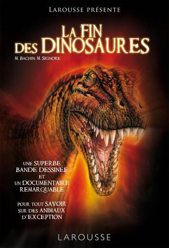 Couverture du livre « La fin des dinosaures » de  aux éditions Larousse