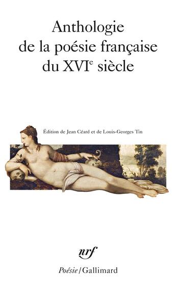 Couverture du livre « Anthologie de la poésie française du XVI? siècle » de  aux éditions Gallimard