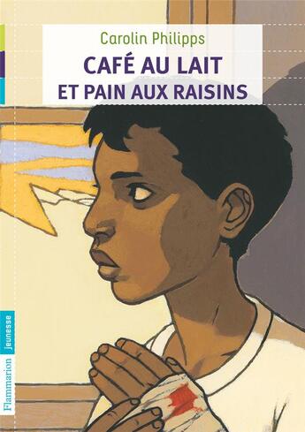 Couverture du livre « Café au lait et pain aux raisins » de Carolin Philipps aux éditions Pere Castor