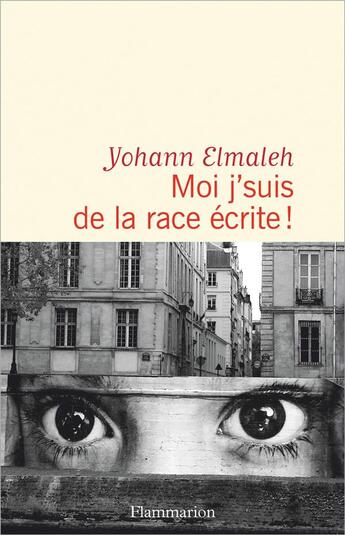 Couverture du livre « Moi j'suis de la race écrite ! » de Yohann Elmaleh aux éditions Flammarion