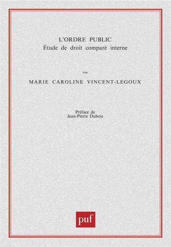 Couverture du livre « L'ordre public » de Marie Vincent-Legoux aux éditions Puf