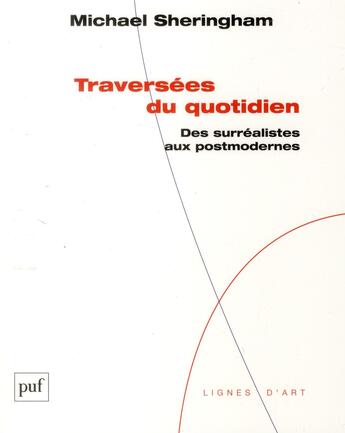 Couverture du livre « Traversées du quotidien » de Michael Sheringham aux éditions Puf