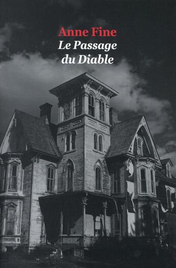 Couverture du livre « Le passage du diable » de Dominique Kugler et Anne Fine aux éditions Ecole Des Loisirs