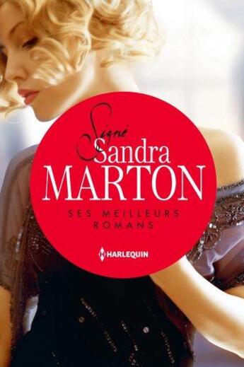 Couverture du livre « L'amant andalou ; la captive d'Al Ankhara ; l'épouse indomptable » de Sandra Marton aux éditions Harlequin