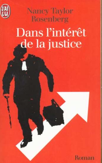 Couverture du livre « Dans l'interet de la justice » de Taylor Rosenberg Nan aux éditions J'ai Lu