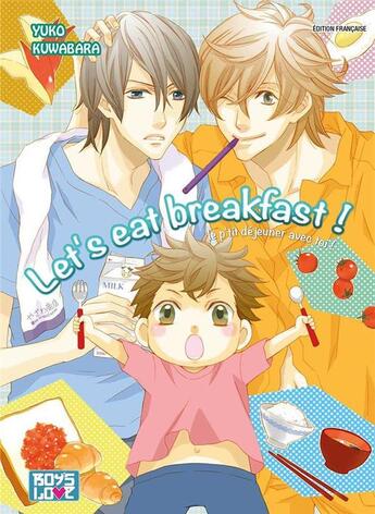 Couverture du livre « Let's eat breakfast ! » de Yuko Kuwabara aux éditions Boy's Love