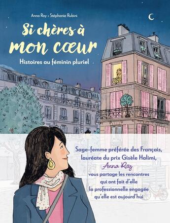 Couverture du livre « Si Chères à mon coeur : Histoires au féminin pluriel » de Anna Roy et Stephanie Rubini aux éditions Hatier Parents