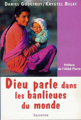 Couverture du livre « Dieu parle dans les banlieues du monde » de Daniel Godefroy et Krystel Bujat aux éditions Salvator