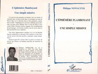 Couverture du livre « L'éphémère flamboyant ; une simple missive » de Philippe Nowaczyk aux éditions L'harmattan