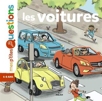 Couverture du livre « Les voitures » de Emmanuelle Figueras et Mylene Rigaudie aux éditions Milan