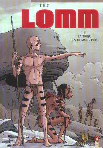 Couverture du livre « LA TRIBU DES HOMMES PURS » de Tbc aux éditions Vents D'ouest