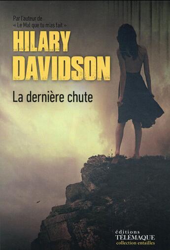 Couverture du livre « Dernière chute » de Hilary Davidson aux éditions Telemaque