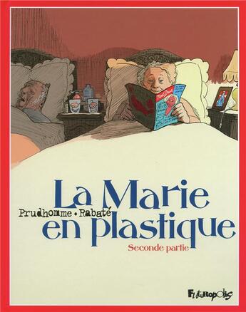 Couverture du livre « La marie en plastique t.2 » de Rabate/Prudhomme aux éditions Futuropolis