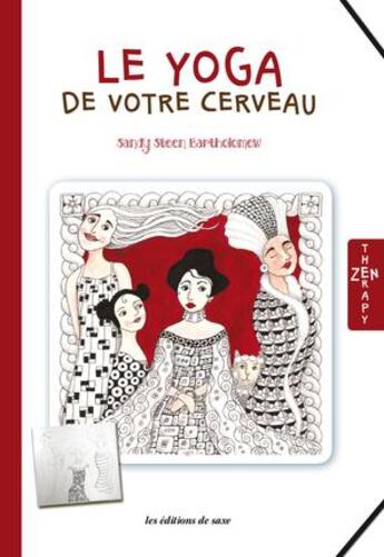 Couverture du livre « Le yoga de votre cerveau » de Sandy Steen Bartholomew aux éditions De Saxe