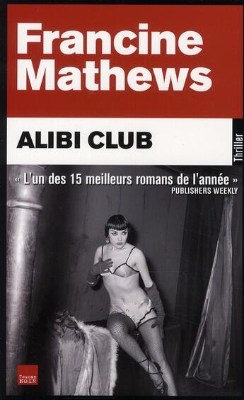 Couverture du livre « Alibi club » de Francine Mathews aux éditions Toucan