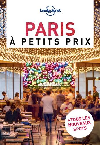 Couverture du livre « Paris à petits prix (5e édition) » de Sophie Senart et Aurelie Blondel aux éditions Lonely Planet France