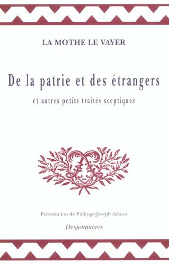 Couverture du livre « De la patrie et des etrangers » de La Mothe Le Vayer (D aux éditions Desjonqueres