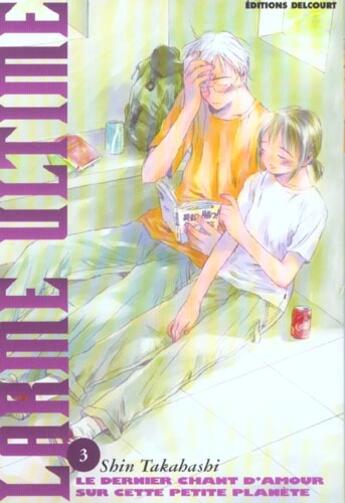 Couverture du livre « Larme ultime Tome 3 » de Shin Takahashi aux éditions Delcourt