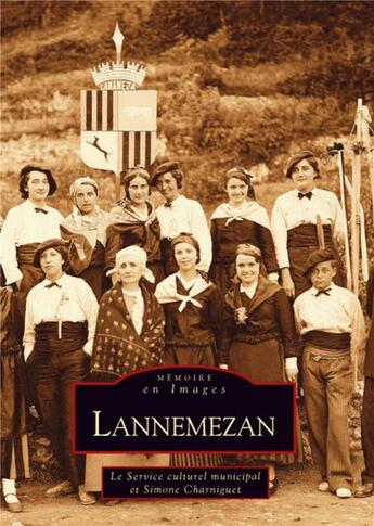 Couverture du livre « Lannemezan » de  aux éditions Editions Sutton