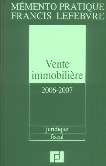 Couverture du livre « Mémento pratique ; memento vente immobiliere (edition 2006-2007) » de  aux éditions Lefebvre