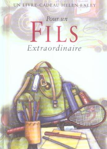 Couverture du livre « Pour un fils extraordinaire nlle edition » de Exley H aux éditions Exley