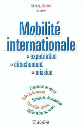 Couverture du livre « Mobilite internationale » de Delon aux éditions Liaisons