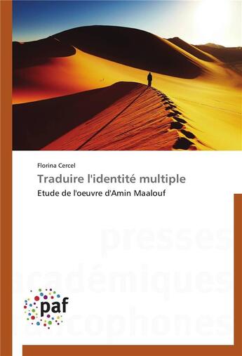 Couverture du livre « Traduire l'identite multiple » de Cercel-F aux éditions Presses Academiques Francophones