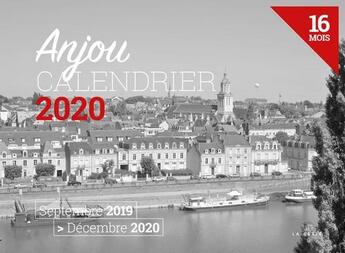 Couverture du livre « Calendrier 2020 ; Anjou » de Nelly Pignolet De Fresnes aux éditions Geste