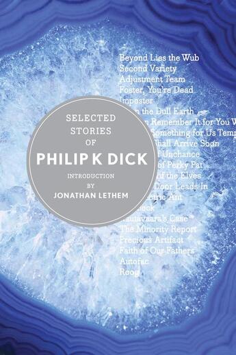 Couverture du livre « Selected Stories of Philip K. Dick » de Philip K. Dick aux éditions Houghton Mifflin Harcourt