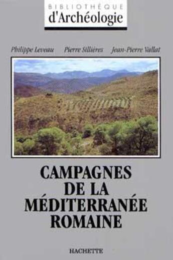 Couverture du livre « Campagnes de la mediterranee romaine » de Leveau/Sillieres aux éditions Hachette Litteratures