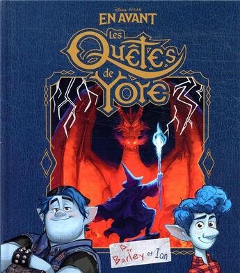 Couverture du livre « En avant ; les quêtes de yore » de Disney aux éditions Disney Hachette