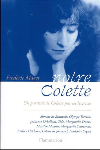 Couverture du livre « Notre Colette » de Frederic Maget aux éditions Flammarion