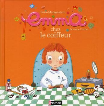 Couverture du livre « Emma chez le coiffeur » de Susie Morgenstern aux éditions Nathan