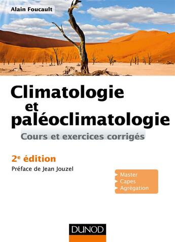 Couverture du livre « Climatologie et paléoclimatologie (2e édition) » de Alain Foucault aux éditions Dunod