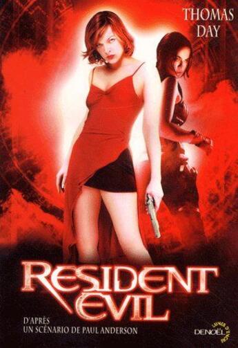 Couverture du livre « Resident Evil » de Thomas Day aux éditions Denoel