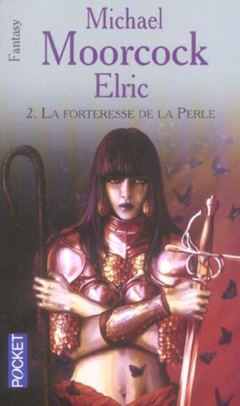 Couverture du livre « Elric t.2 ; la forteresse de la perle » de Moorcock/Lombardo aux éditions Pocket