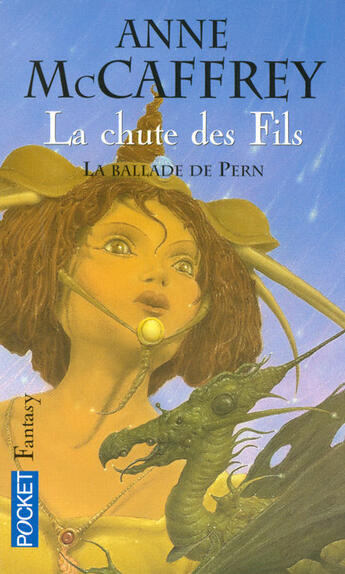 Couverture du livre « Les origines t.2 ; la chute des fils » de Anne Mccaffrey aux éditions Pocket