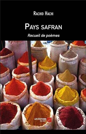 Couverture du livre « Pays safran » de Rachid Hachi aux éditions Editions Du Net