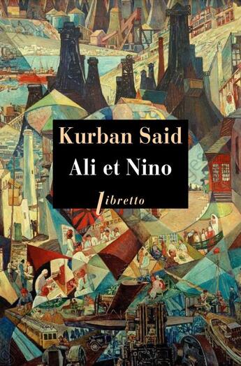 Couverture du livre « Ali et Nino » de Kurban Said aux éditions Libretto