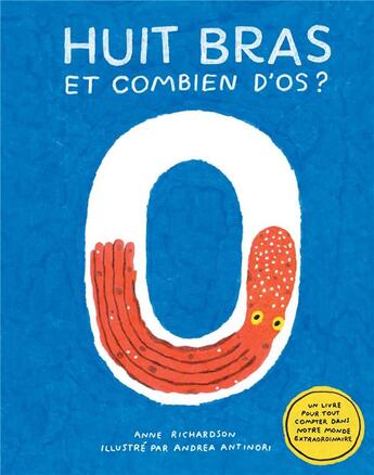 Couverture du livre « Huit bras et combien d'os? » de Richardson/Antinori aux éditions Saltimbanque