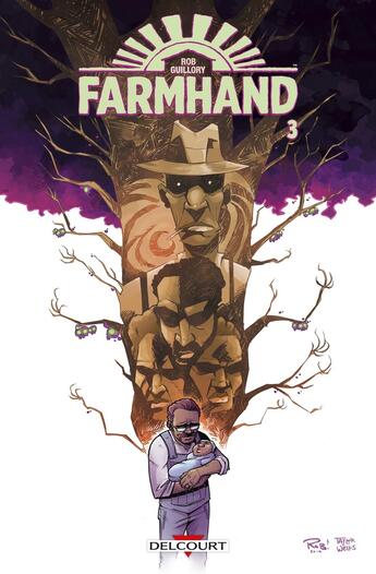 Couverture du livre « Farmhand Tome 3 » de Rob Guillory aux éditions Delcourt