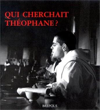 Couverture du livre « Qui cherchait theophane » de Samuel aux éditions Brepols