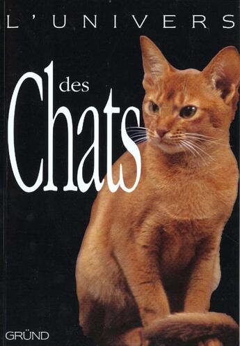 Couverture du livre « Les Chats » de Esther Verhoef-Verhallen aux éditions Grund