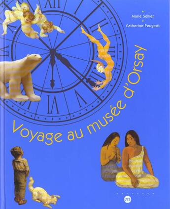 Couverture du livre « Voyage au musee d orsay » de Catherine Peugeot aux éditions Reunion Des Musees Nationaux