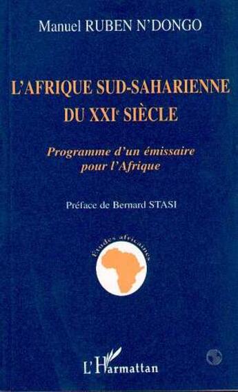 Couverture du livre « L'afrique sud-saharienne du xxe siecle » de Ruben Ndongo Manuel aux éditions L'harmattan